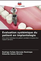 Rodrigo Felipe Naranjo Restrepo (U. A.) | ÉValuation SystéMique Du Patient En...