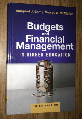 BUDGETS AND FINANCIAL MANAGEMENT IN HIGHER EDUCATION BOOK THIRD EDITION TEXTBOOK
