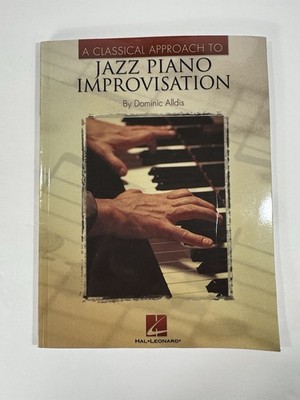 A Classical Approach to Jazz Piano Improvisation | Keyboard Instruction for