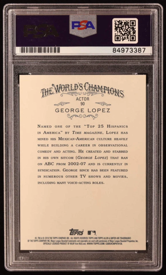 George Lopez Signed 2016 Topps Allen and Ginter #90 Inscribed "El Mas Chingon" ( - Image 2 of 2