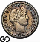 1915-S Barber Dime, Scarcer San Francisco Date, Choice XF+, Album Toner