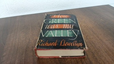 			How Green Was My Valley, Richard Llewellyn, Michael Joseph Ltd, 1		