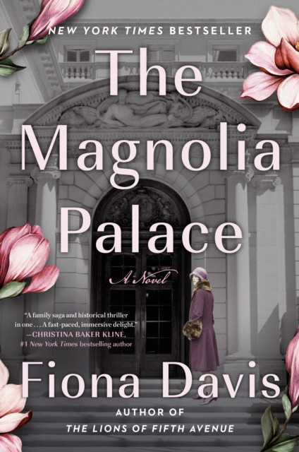 The Magnolia Palace A Novel by Fiona Davis (Paperback Book)