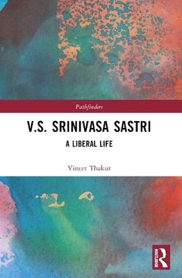 V.S. Srinivasa Sastri - 9781032516615
