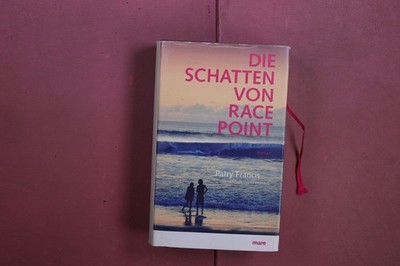 436698 Patry Francis DIE SCHATTEN VON RACE POINT mareverlag HC