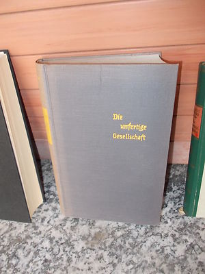 Die unfertige Gesellschaft, von Herbert von Borch, aus dem R. Piper & Co. Verlag