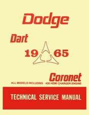 1965 Dodge Coronet Dart Shop Service Repair Manual Engine Drivetrain Electrical 1965 Dodge Coronet Dart Shop Service Repair Manual Engine Drivetrain Electrical