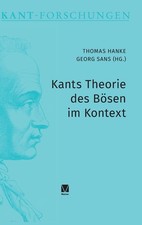 Thomas Hanke Georg San Kants Theorie des Bösen im Kontex (Paperback) (UK IMPORT)