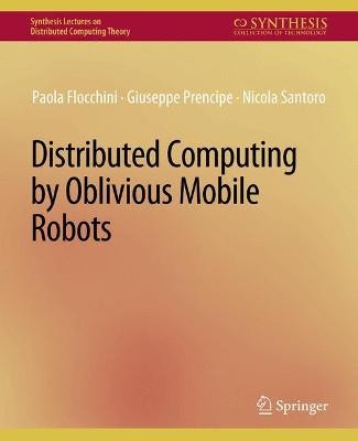 Verteilte Datenverarbeitung durch oblivious mobile Roboter - 9783031008801
