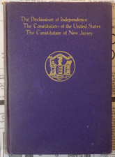 The Declaration of Independence Constitution of U S  NJ 1925 Presentation Copy