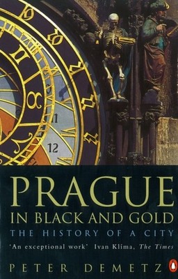 PRAGUE IN BLACK & GOLD by Peter Demetz Paperback Self Help Business