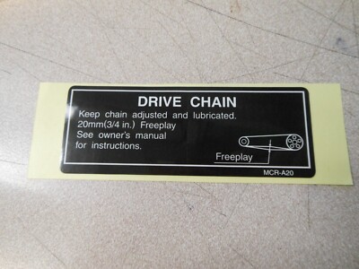 NOS Honda Drive Chain Label 03-07 CB250 03-07 VT750 87507-MCR-A20