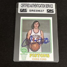 CHRIS FORD 1973-74 TOPPS ROOKIE SIGNED AUTOGRAPHED CARD #79 CAS AUTHENTIC