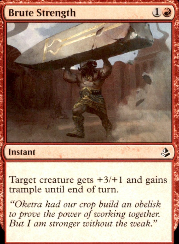 Brute Strength 122 - Amonkhet Common - NM