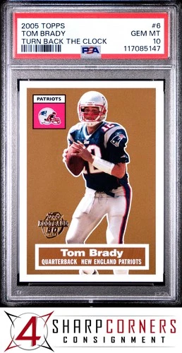 2005 TOPPS TURN BACK THE CLOCK #6 TOM BRADY PATRIOTS PSA 10