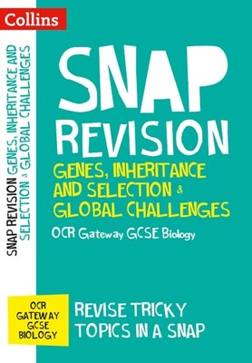 Genes, Inheritance and Selection & Global Challenges: OCR Gateway GCSE 9-1 Biolo