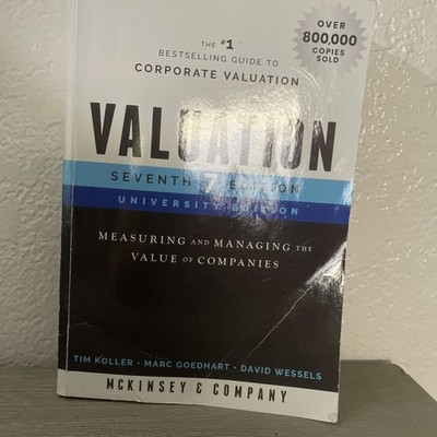 Valuation: Measuring and Managing the Value of Companies Wiley Finance Hardcover