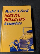 Model A Ford 1928-1931 Service Bulletins Complete 1995
