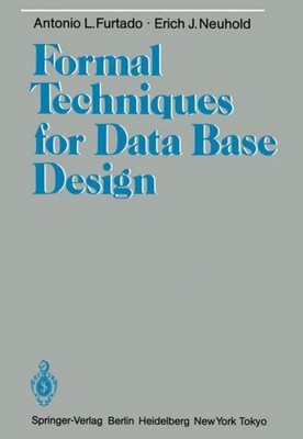 Formal Techniques for Data Base Design Antonio L. Furtado