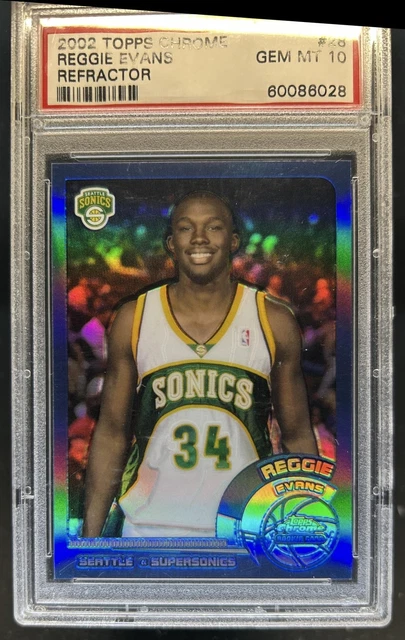 2002-03 Topps Chrome Reggie Evans Refractor Rookie RC #28 Supersonics PSA 10