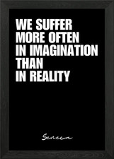 Seneca Quote - Imagination vs Reali Framed Wall Art Poster Canvas Print Picture