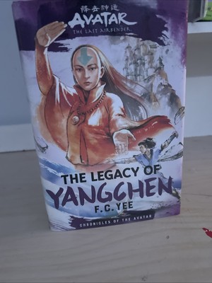 Avatar, the Last Airbender: The Legacy of Yangchen (Chronicles of the Avatar...