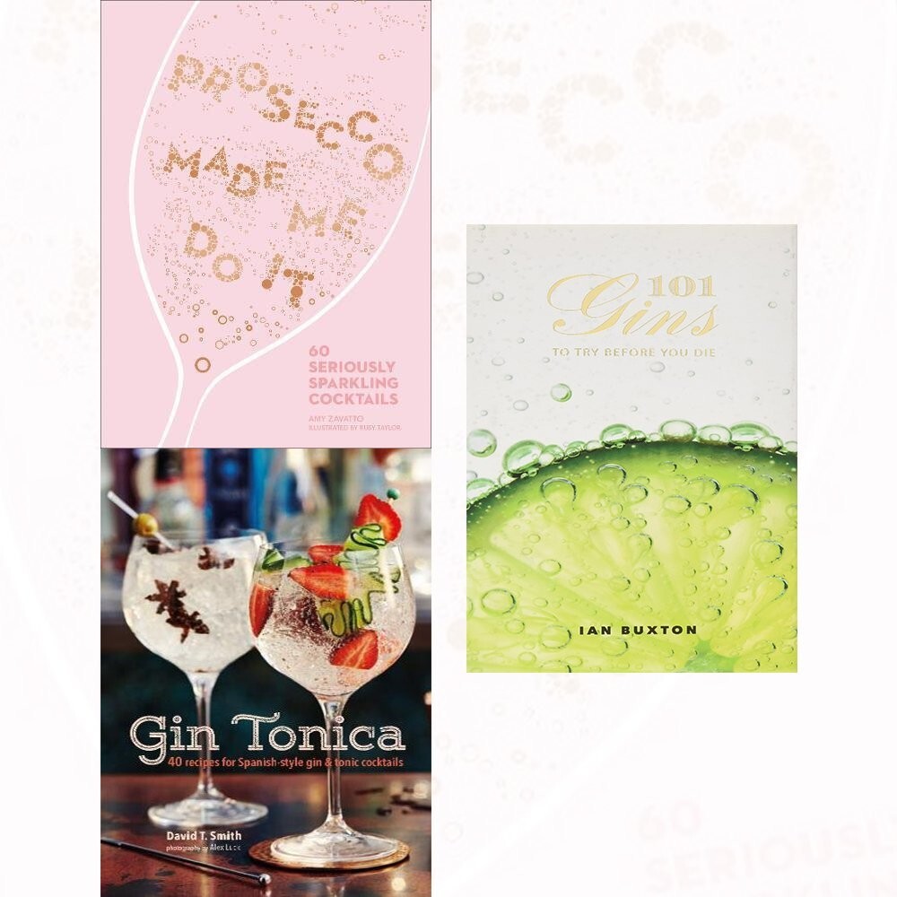 prosecco made me do it, gin tonica and 101 gins 3 books collection set Hardcover