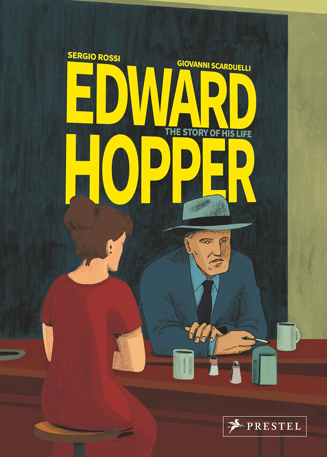 Edward Hopper: The Story of His Life by Giovanni Scarduelli, Sergio Rossi...