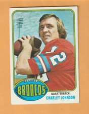 Charley Johnson Denver Broncos 1976 Topps #68 New Mexico State Aggies 7S