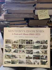 Kentucky’s 120 Counties A Postcard Album 1900-1925 - SIGNED