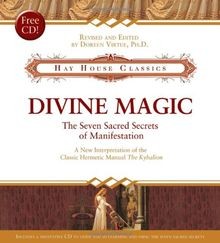 Divine Magic: The Seven Sacred Secrets of Manifestation ... | Buch | Zustand gut
