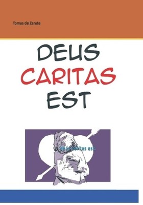 deus caritas est.: in polish by Tomas de Zarate (English) Paperback Book