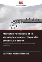 Duarcides Ferreira Mariosa | Florestan Fernandes Et La Sociologie Comme...