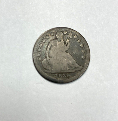 1839 Seated Liberty Half Dime Full Rim Good Details VALUE PRICED