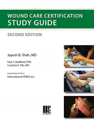 Wound Care Certification Study Guide 2nd Edition -  NEW Caroline E Fife 2016