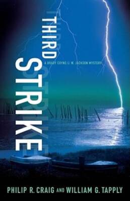 Third Strike: A Brady Coyne/J. W. Jackson Mystery (Brady Coyne and J - VERY GOOD