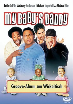 My Baby's Daddy - Groove-Alarm am Wickeltisch