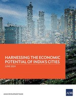 Harnessing The Economic Potential Of India's Cities Asian Development Bank Buch