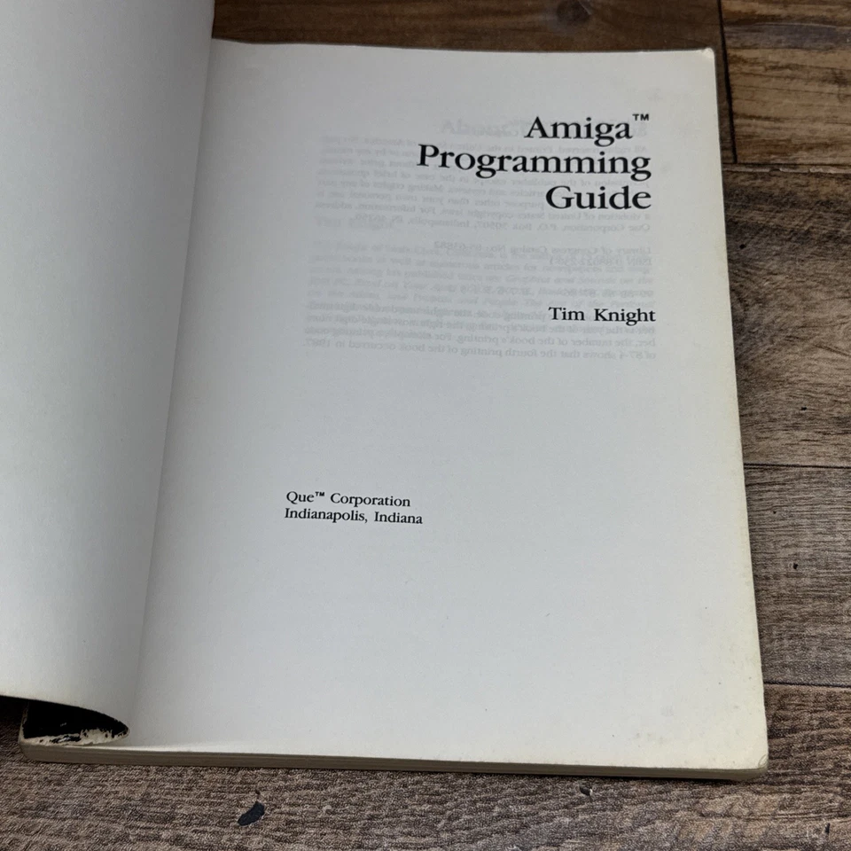 AMIGA Programming Guide QUE Timothy Orr Knight Paperback 1986 - Image 2 of 4