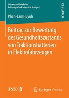 Beitrag Zur Bewertung Des Gesundheitszustands Von Traktionsbatterien In...