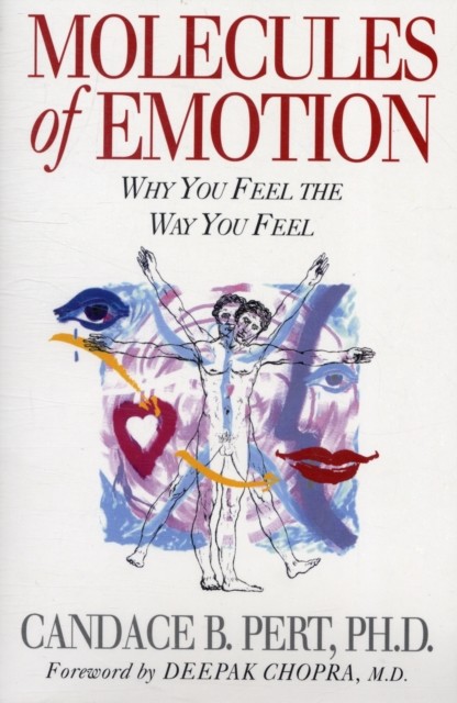 Molecules of Emotion: Why You Feel the Way You Feel - Image 2
