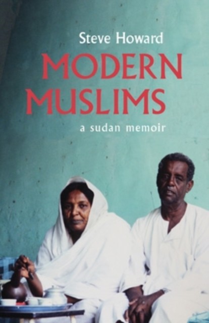 Modern Muslims by Steve Howard HARDBACK 9780821422304