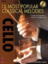 15 Most Popular Classical Melodies: Cello  paperback Used - Like New