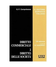 Diritto commerciale. Diritto delle società [Vol. 2], Campobasso, Gian Franco