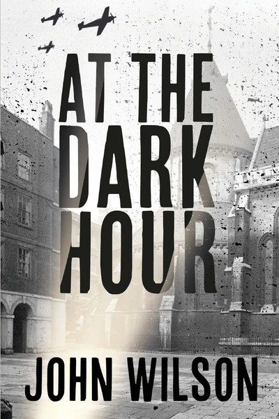 John Wilson | At The Dark Hour | Taschenbuch | Englisch (2018)-image