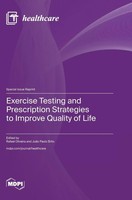 Exercise Testing And Prescription Strategies To Improve Quality Of Life | Buch