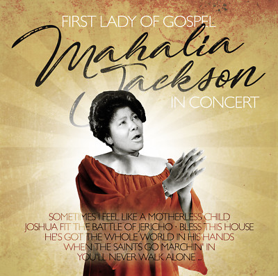 CD Mahalia Jackson First Lady Of Gospel in Concert