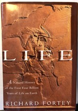 Life : A Natural History of the First Four Billion Years of Life