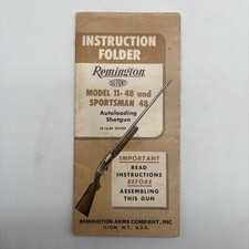 Remington Instructions For Model 11-48 Sportsman 48 Autoloading Shotgun 1953 Remington Instructions For Model 11-48 Sportsman 48 Autoloading Shotgun 1953