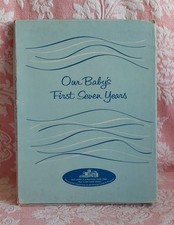  1969 Our Baby  s First Seven Years Record Book Dedicated To Every Mother  Baby 